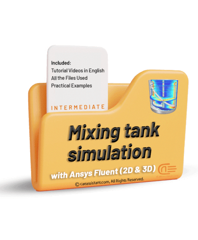 Mixing Tank Simulation With Ansys Fluent 2D And 3D CAE Assistant