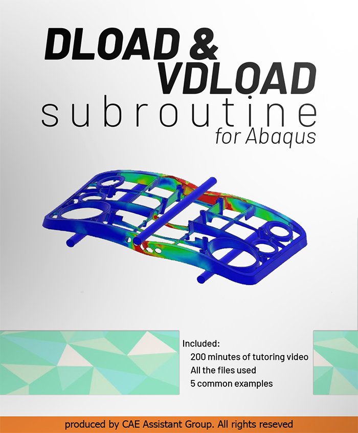 Abaqus DLOAD and VDLOAD Subroutines