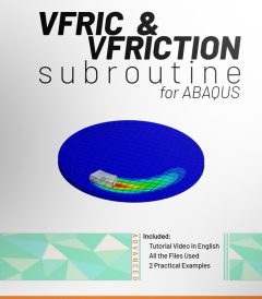 Introduction to VFRICTION and VFRIC Subroutines in ABAQUS