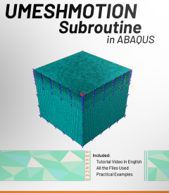 UMESHMOTION Subroutine in ABAQUS-Front