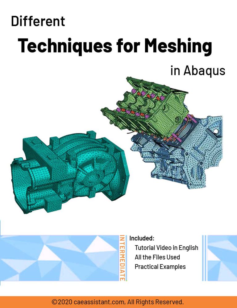 Abaqus Mesh And Techniques For Meshing In Abaqus