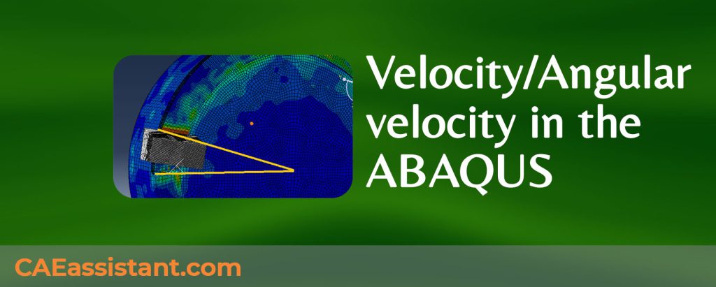Abaqus Velocity