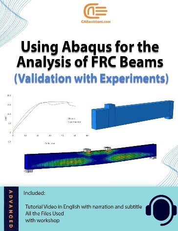 Fiber Reinforced Concrete Beams | An Abaqus Simulation