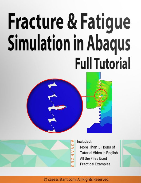 Fracture & Fatigue Simulation in Abaqus Full Tutorial | Theory + Practice